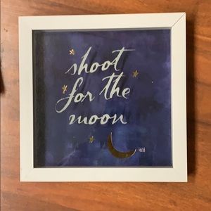 Shoot for the moon sign
